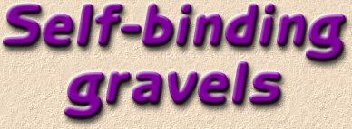 self binding gravels